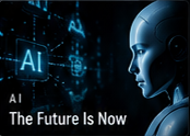 AI: The Future Is Now